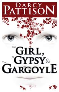    THE GIRL, THE GYPSY & THE GARGOYLE