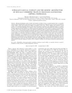 Evolution, 59(9), 2005, pp. 1965–1975  INTRALOCUS SEXUAL CONFLICT AND THE GENETIC ARCHITECTURE OF SEXUALLY DIMORPHIC TRAITS IN PROCHYLIZA XANTHOSTOMA (DIPTERA: PIOPHILIDAE) RUSSELL BONDURIANSKY1,2