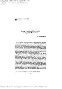 Saving, Profits, and Speculation in Capitalist Economies Wray, L. Randall Journal of Economic Issues; Dec 1991; 25, 4; ABI/INFORM Global pgReproduced with permission of the copyright owner. Further reproduction pr