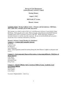 Bureau of Land Management Arizona Resource Advisory Council Meeting Minutes August 1, [removed]North 31st Avenue Phoenix, Arizona