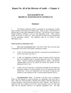 Report No. 45 of the Director of Audit — Chapter 4 MANAGEMENT OF HIGHWAY MAINTENANCE CONTRACTS Summary 1.