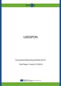 USESPON  Transnational Networking Activities[removed]Final Report | Version[removed]  This report presents the final results of