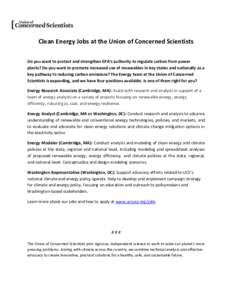 Clean Energy Jobs at the Union of Concerned Scientists Do you want to protect and strengthen EPA’s authority to regulate carbon from power plants? Do you want to promote increased use of renewables in key states and na