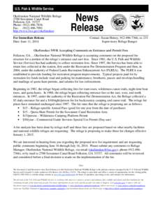 U.S. Fish & Wildlife Service Okefenokee National Wildlife Refuge 2700 Suwannee Canal Road Folkston, GA[removed]Phone: ([removed]Fax: ([removed]