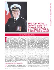by V ice-Admiral Gary Garnett V ice Chief of the Defence Staff I  have read with interest recent Journal articles on