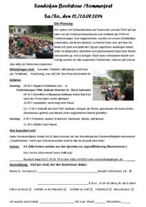 Sandokan Bootstour /Sommerfest Sa./So., den[removed]Die Planung: Wir rudern mit Schlauchbooten der Feuerwehr und des THW auf der Lahn von der Schleuse Dausenau bis zum Gelände des THWs in Friedrichssegen. Dort an