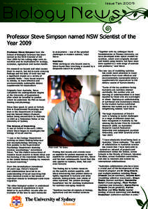 Newsletter of the School of Biological Sciences	 www.bio.usyd.edu.au  Issue Ten 2009 Biology News