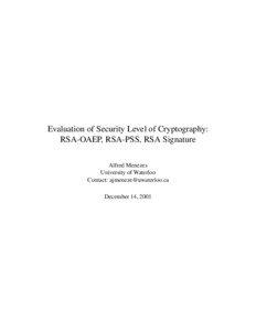 Cryptography standards / Integer factorization algorithms / RSA / PKCS1 / PKCS / Optimal asymmetric encryption padding / Integer factorization / Rabin cryptosystem / Digital signature / Cryptography / Public-key cryptography / Key management