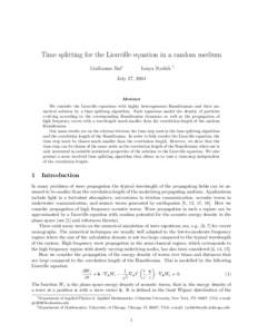 Time splitting for the Liouville equation in a random medium Guillaume Bal∗ Lenya Ryzhik  †