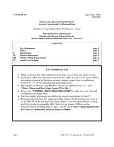 FCC Form 471  Approval by OMB[removed]Schools and Libraries Universal Service Services Ordered and Certification Form