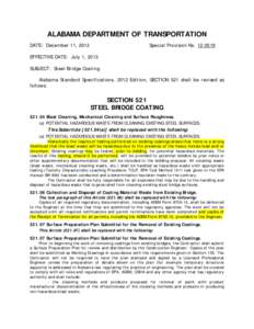 ALABAMA DEPARTMENT OF TRANSPORTATION DATE: December 11, 2012 Special Provision No[removed]EFFECTIVE DATE: July 1, 2013