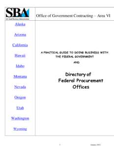 Office of Government Contracting – Area VI Alaska Arizona California Hawaii