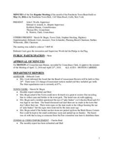 MINUTES of the first Regular Meeting of the month of the Pembroke Town Board held on May 11, 2016 at the Pembroke Town Hall, 1145 Main Road, Corfu, New York. PRESENT: John J. Worth, Supervisor Edward G. Arnold, Jr., Depu