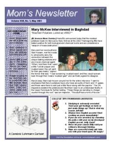 Mom’s Newsletter Volume XVII, No. 5, May 2003 TOP FAMILY NEWS ITEMS: 1. Uncle Bing’s teeth