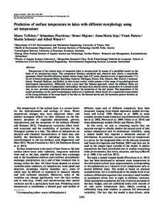 Toffolon, Marco, Sebastiano Piccolroaz, Bruno Majone, Anna&#45;Maria Soja, Frank Peeters, Martin Schmid, and Alfred W&#252;est. Prediction of surface temperature in lakes with different morphology using air tempe