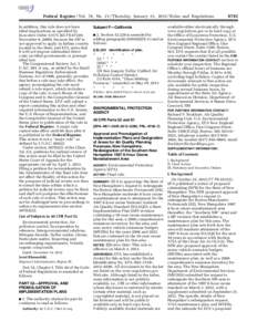 Federal Register / Vol. 78, No[removed]Thursday, January 31, [removed]Rules and Regulations In addition, this rule does not have tribal implications as specified by Executive Order[removed]FR 67249, November 9, 2000), beca