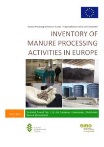 Manure Processing Activities in Europe - Project reference: ENV.B.1/ETUINVENTORY OF MANURE PROCESSING ACTIVITIES IN EUROPE