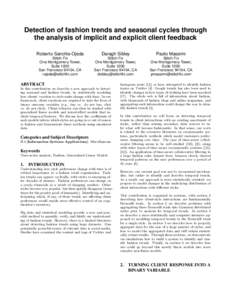 Detection of fashion trends and seasonal cycles through the analysis of implicit and explicit client feedback Roberto Sanchis-Ojeda Daragh Sibley