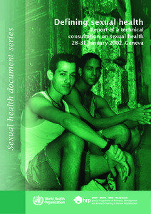 Sexual health document series  Defining sexual health