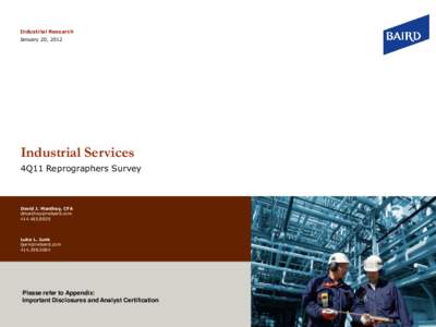 Industrial Research January 20, 2012 Industrial Services 4Q11 Reprographers Survey