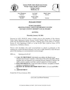 Arizona Public Safety Retirement System Navajo County Sheriff’s Local Board Navajo County Holbrook, AZ Jesse Thompson Chairman