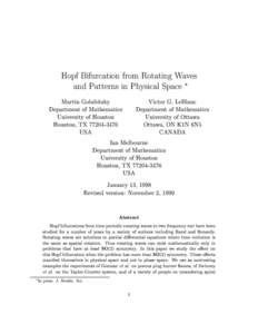 Hopf Bifurcation from Rotating Waves and Patterns in Physical Space Victor G. LeBlanc Martin Golubitsky Department of Mathematics Department of Mathematics