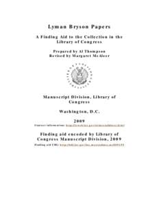 Lyman Bryson Papers A Finding Aid to the Collection in the Library of Congress