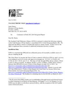 July 14, 2014 VIA ELECTRONIC MAIL ([removed]) James Harris Division of Water Quality P.O. Box[removed]Salt Lake City, UT[removed]