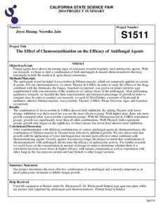 CALIFORNIA STATE SCIENCE FAIR 2014 PROJECT SUMMARY Name(s)  Joyce Huang; Neymika Jain