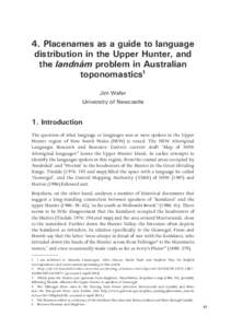 4. Placenames as a guide to language distribution in the Upper Hunter, and the landnám problem in Australian toponomastics1 Jim Wafer University of Newcastle