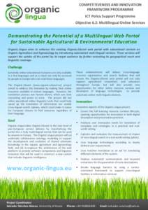 COMPETITIVENESS AND INNOVATION FRAMEWORK PROGRAMME ICT Policy Support Programme Objective 6.2: Multilingual Online Services  Demonstrating the Potential of a Multilingual Web Portal