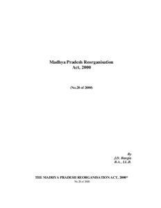 India / Government of Madhya Pradesh / Madhya Pradesh / Rajya Sabha / Government / Religious conversions in India / Madhya Pradesh Legislative Assembly / States and territories of India / Government of Chhattisgarh / Chhattisgarh