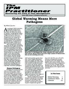 Volume XXXV, Number 7/8 (Published JanuaryGlobal Warming Means More Pathogens Photo courtesy of Scott Bauer USDA