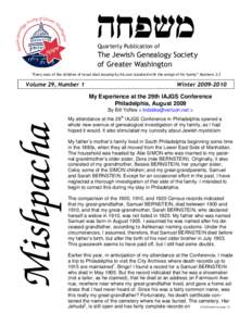 Quarterly Publication of  The Jewish Genealogy Society of Greater Washington “Every man of the children of Israel shall encamp by his own standard with the ensign of his family” Numbers 2:2