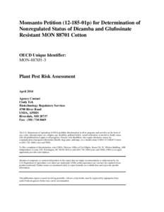 Biology / Glyphosate / Dicamba / Monsanto / DL-Phosphinothricin / Glufosinate / 2 / 4-Dichlorophenoxyacetic acid / Biotechnology / Plant breeding / Chemistry / Herbicides / Organic chemistry