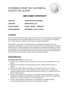 SUPERIOR COURT OF CALIFORNIA, COUNTY OF ALPINE EMPLOYMENT OPPORTUNITY JOB TITLE:  COURT EXECUTIVE OFFICER