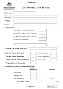 Confidential  COST INFORMATION PB 11 (b) PBS Drug Code Generic name, form strength