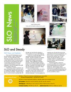 STUDENT LEARNING OUTCOMES NEWSLETTER WEST LOS ANGELES COLLEGE NOVEMBER 2012 | VOLUME 1 | ISSUE 3 SLO News