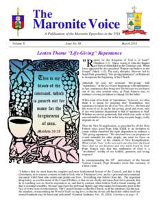 The  Maronite Voice A Publication of the Maronite Eparchies in the USA Volume X