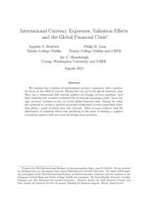 International Currency Exposures, Valuation Effects and the Global Financial Crisis∗ Agust´ın S. B´en´etrix Trinity College Dublin  Philip R. Lane