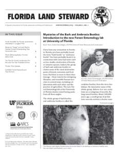 florida land steward A Quarterly Newsletter for Florida Landowners and Resource Professionals in this issue Funds Available for Florida Landowners Interested in Longleaf Pine