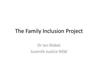 The Family Inclusion Project