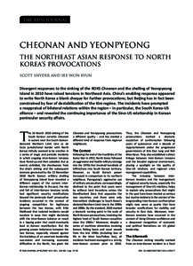 THE RUSI JOURNAL  Cheonan and Yeonpyeong The Northeast Asian Response to North Korea’s Provocations Scott Snyder and See-Won Byun