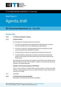 9TH EITI BOARD MEETING, WASHINGTON[removed]MAY[removed]Board Paper 9-1 Agenda, draft EITI International Secretariat Oslo, 1 May 2009