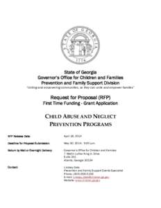 State of Georgia Governor’s Office for Children and Families Prevention and Family Support Division “Uniting and empowering communities, so they can unite and empower families”  Request for Proposal (RFP)