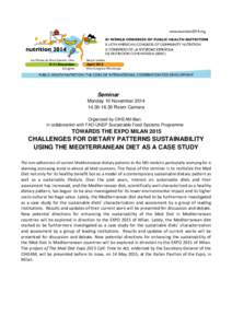 Seminar Monday 10 November[removed] Room Camara Organized by CIHEAM-Bari, in collaboration with FAO-UNEP Sustainable Food Systems Programme