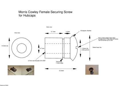 Morris Cowley Female Securing Screw for Hubcaps Side view  12.1mm