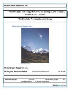 WinterGreen Research, INC. Thin Film Solar Technology Market Shares, Strategies, and Forecasts, Worldwide, 2011 to 2017