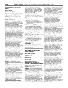 [removed]Federal Register / Vol. 67, No[removed]Friday, May 31, [removed]Proposed Rules Protection Specialist, Regulation Development Section, Air Programs Branch (AR–18J), U.S. Environmental