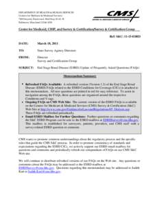 DEPARTMENT OF HEALTH & HUMAN SERVICES Centers for Medicare & Medicaid Services 7000 Security Boulevard, Mail Stop[removed]Baltimore, Maryland[removed]Center for Medicaid, CHIP, and Survey & Certification/Survey & Ce